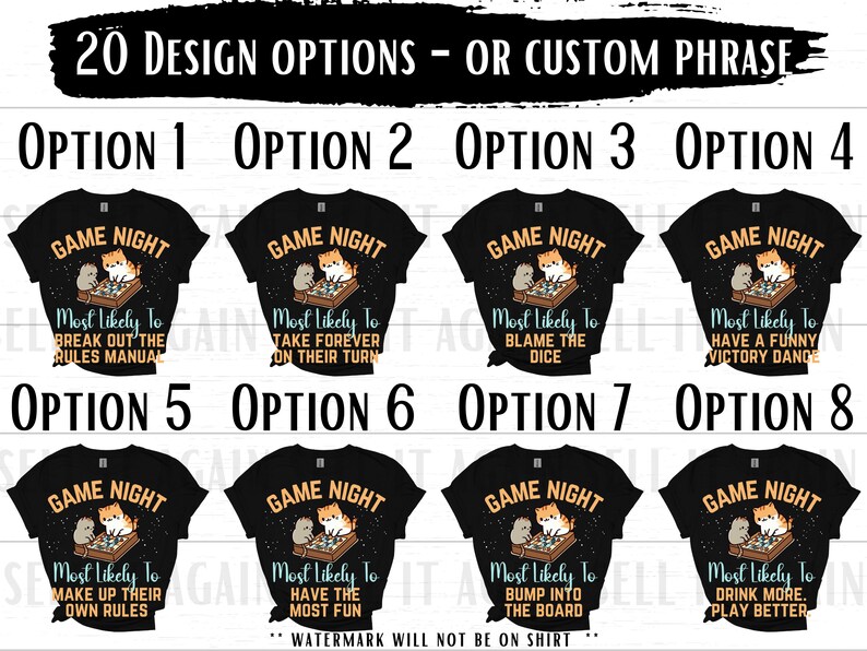 May include: A set of 8 black t-shirts with a game night theme. Each shirt features a cartoon cat and mouse playing a board game with text that says "Game Night" and "Most Likely To..." followed by a funny game night scenario.