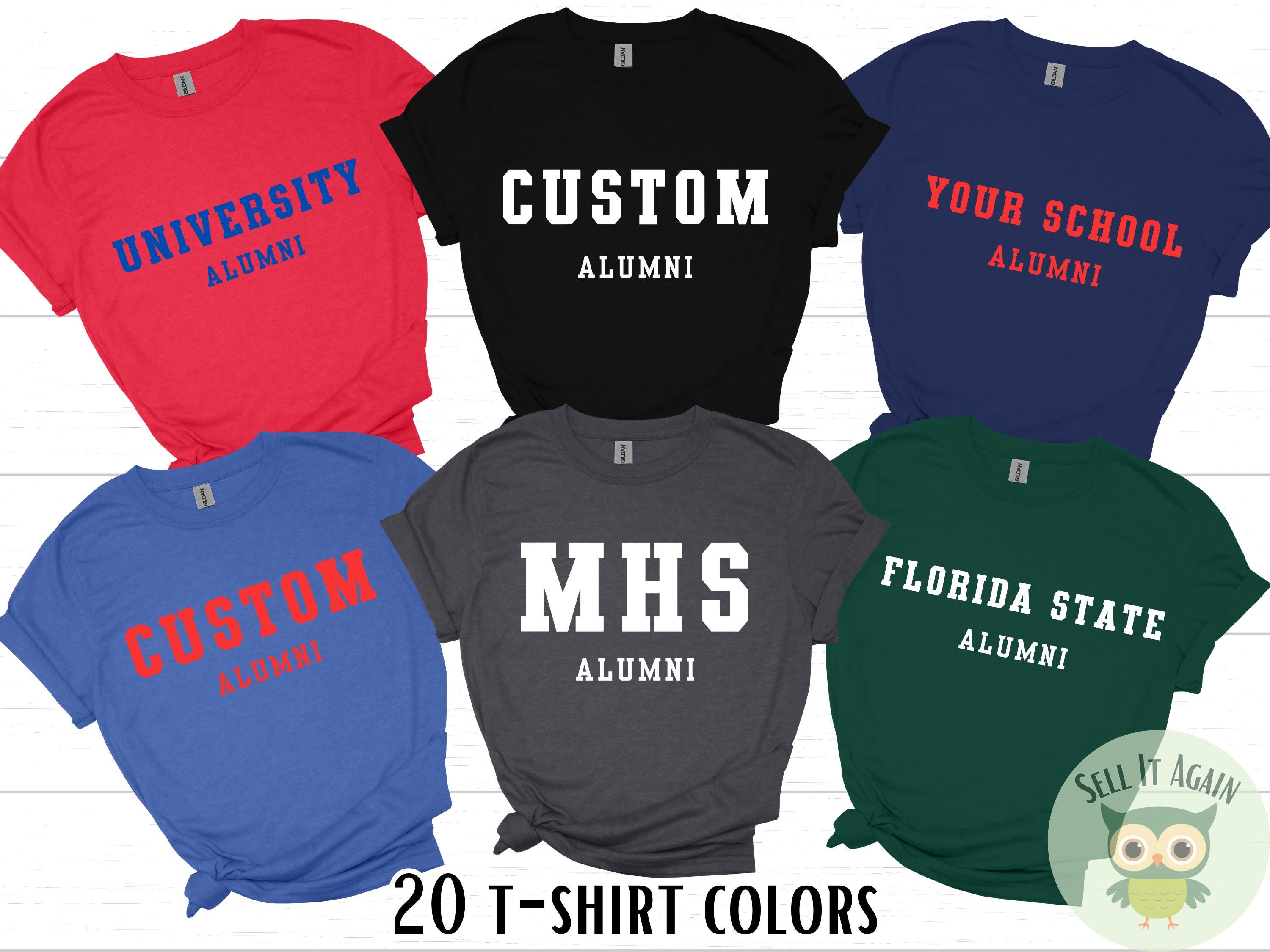 Custom School Alumni Shirt, Custom College Alumni Shirt, University ...