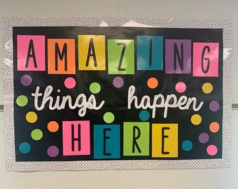 Teachers School Bulletin Board  Cutouts  DIY Kit  &quot;Amazing Things Happen Here&quot; | Back to School Decoration  | Bulletin Board Cutouts Decor