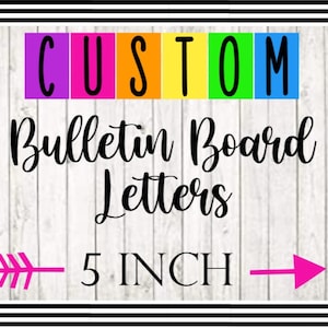Recortes de letras para tablones de anuncios personalizados de 5 PULGADAS / Decoración de tablones de anuncios / Decoración de pared / Tablón de anuncios para maestros / Recortes de letras con citas personalizadas