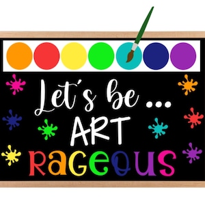 Teachers School Bulletin Board Cutouts DIY Kit &quot;Let&#39;s Be Art Rageous&quot; | Back to School Decoration | Bulletin Board Cutouts Decor