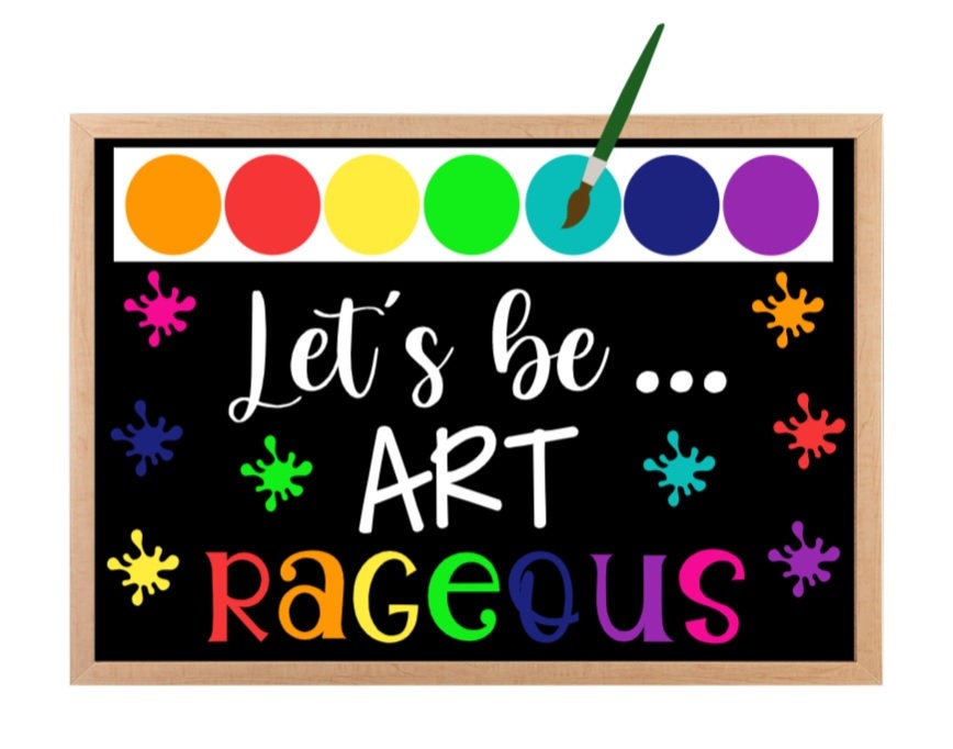 Teachers School Bulletin Board Cutouts DIY Kit "Let's Be Art Rageous" | Back to School Decoration | Bulletin Board Cutouts Decor