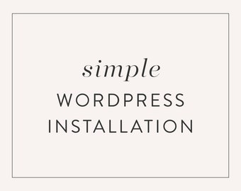 Simple WordPress Theme Installation Service, Installation for WordPress Templates