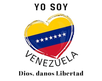 Yo soy Venezuela Dios danos Libertad Diseno Digital Listo para Imprimir Bandera 7 estrellas Corazon Tricolor para Fondo Blanco y Fondo Negro