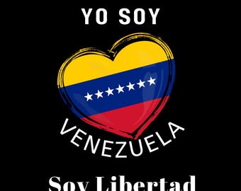 Diseño digital, NO físico listo para imprimir Yo soy Venezuela soy Libertad Bandera 7 estrellas Corazon Tricolor Fondo claro y Fondo oscuro.