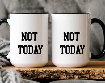 Regalo divertido con la frase sarcástica "HOY NO", ideal para compañeros de trabajo y amigos. Taza de café, regalo original, regalo de oficina, taza de cerámica, taza de té, regalo para el jefe.