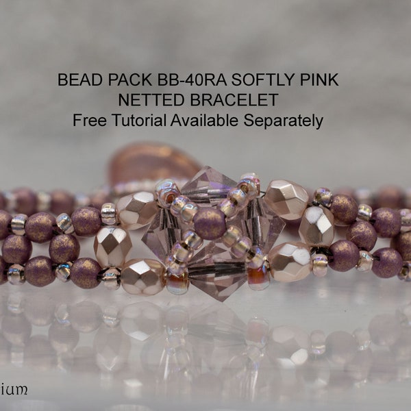 Bead Packs, Bracelet Pack, Beaded Bracelet Supplies, SEE NOTE Bead Pack BB-40RA Softly Pink Netted Bracelet