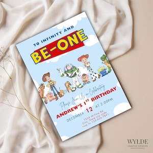 May include: A light blue birthday invitation featuring characters from the Toy Story movie. The invitation includes the text "TO INFINITY AND BE-ONE" and "ANDREW'S 1ST BIRTHDAY". The invitation also includes the date, time, and RSVP information.