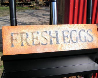 Old style Metal Fresh Eggs sign, SUPER distressed and aged, 20 inches