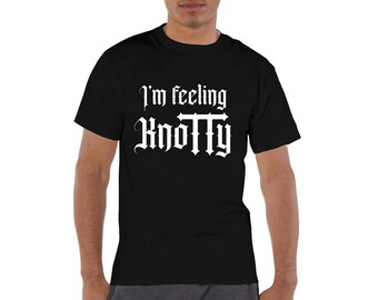 I'm feeling Knotty - Unisex Tee