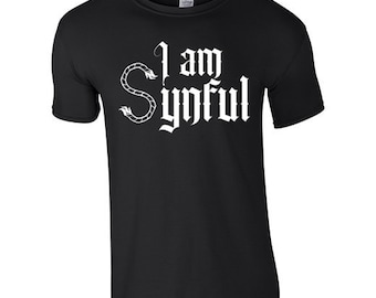 I am Synful - Unisex Tee