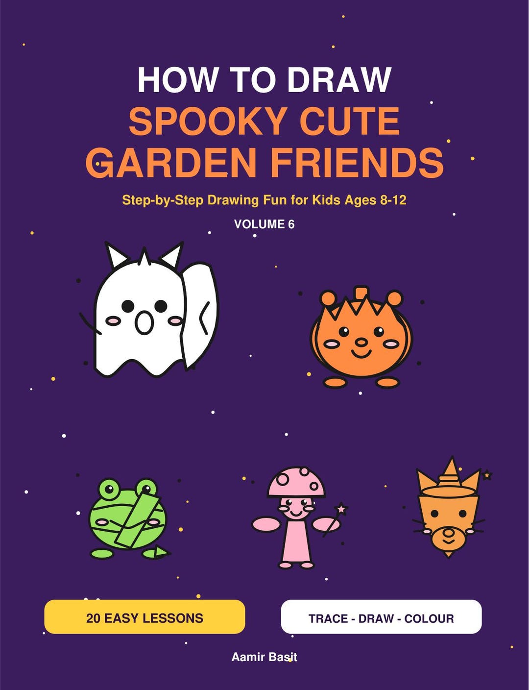 How to Draw Spooky Cute Garden Friends - 20 Step-by-step Garden ...