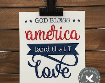 DIGITAL | God Bless America Land That I Love | SVG and STUDIO digital print or cut file | Personal Use | Independence Day | 4th of July