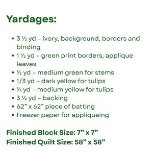 May include: A green and white graphic with a list of yardages for a quilt project. The text includes measurements for ivory, green, and yellow fabrics, along with a 62" x 62" piece of batting. The finished block size is 7" x 7", and the finished quilt size is 58" x 58".