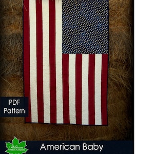 American Baby quilt pattern - PDF pattern to make the American flag into a treasured baby quilt