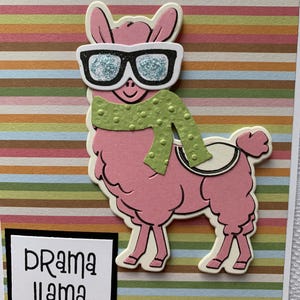 Friendship Card, Drama card, Llama Card