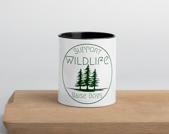 Support Wildlife/Raise Boys Mug with Color Inside