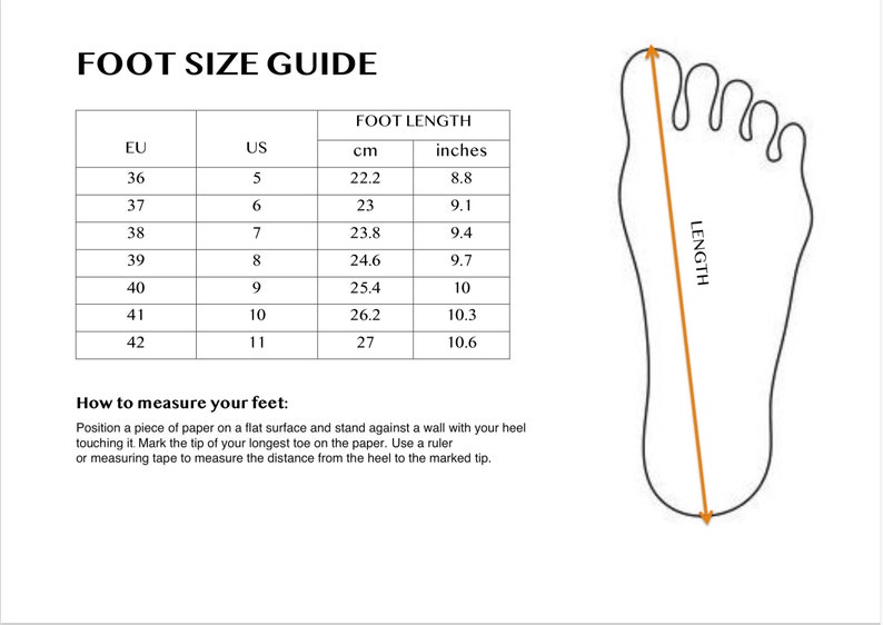 May include: A chart showing shoe sizes in US, EU, centimeters, and inches. The chart shows the corresponding shoe size for each measurement. The chart is accompanied by a diagram showing how to measure your foot length.