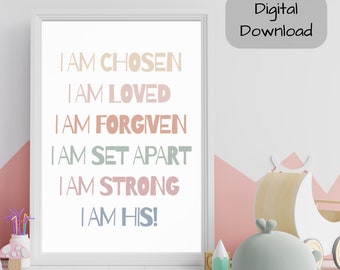 I Am Chosen Nursery Print, Kids Room Wall Art (Digital Download)