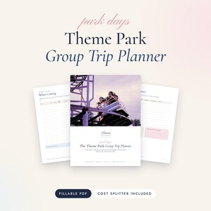 Theme Park Group Trip Planner Printable, Orlando Vacation Planner, Fillable PDF with Cost Splitter