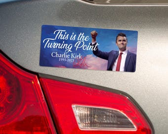This Is The Turning Point, Bumper Magnet Sticker, Charlie Kirk, Patriotic, Political Awareness