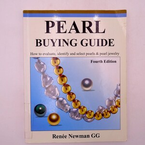 Pearl Buying Guide Reference Book by Renee Newman