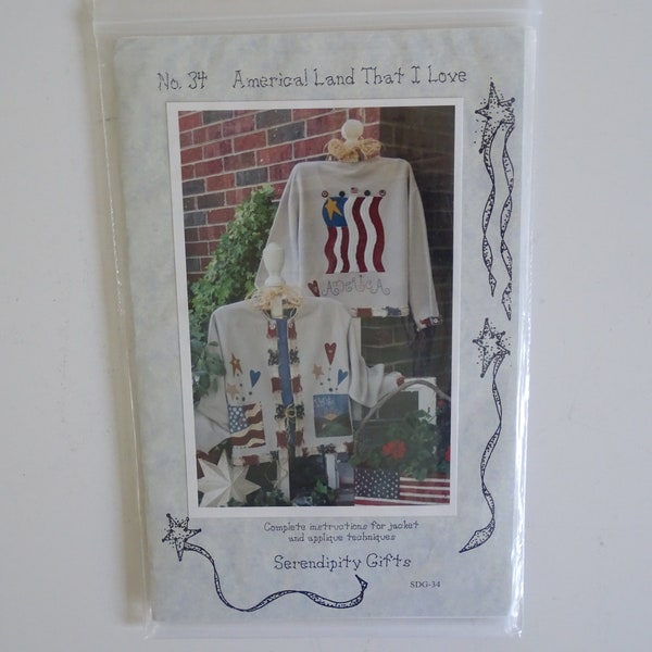 Vintage Serendipity Gifts Sewing Crafting Pattern #34 America! Land That I Love Jacket and Applique Instructions
