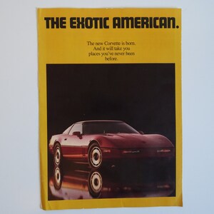 1984 Original &quot;The Exotic American&quot; Corvette Dealer Sales Brochure