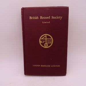 Vintage „British Record Society London Marriage Licenses 1597 to 1700” Genealogia w twardej oprawie