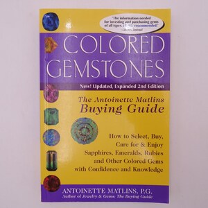 Colored Gemstones The Antoinette Matlins Buying Guide Softcover Book