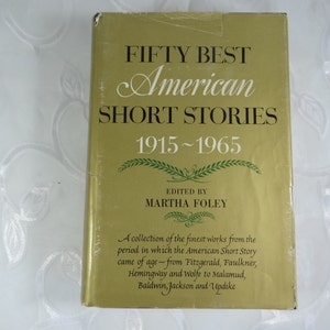 Vintage First Printing Hardcover 1965 Fifty Best American Short Stories 1915 to 1965 edited by Martha Foley