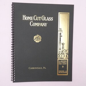 Reproduction 1900s American Cut Glass Association &quot;Home Cut Glass Company&quot; Glass Catalog