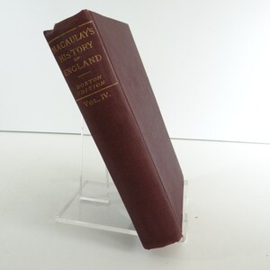 1856 Macaulay&#39;s History of England Vol IV Hardcover Book - Boston Edition