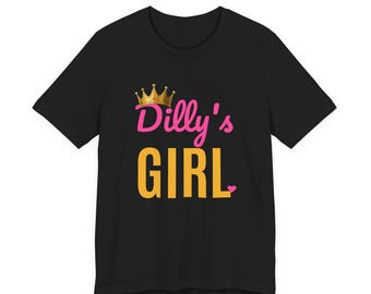 Dilly's Girl | The Real Dilly Funny Pickle Shirt | Unisex Graphic Tee