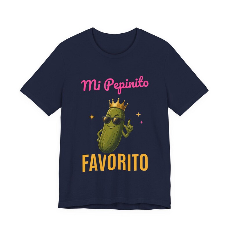 Mi Pepinito Favorito | The Real Dilly Funny Pickle Shirt | Unisex Graphic Tee image 5
