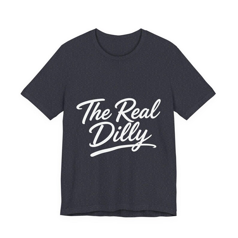 The Real Dilly Script | The Real Dilly Funny Pickle Shirt | Unisex Graphic Tee image 4