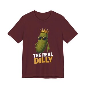The Real Dilly Pickle Pointing Down | The Real Dilly Funny Pickle Shirt | Unisex Graphic Tee image 6