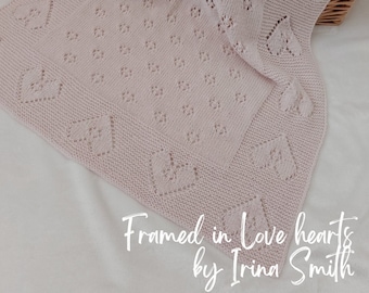 Hand knitted baby blanket, Framed in Lovehearts pattern