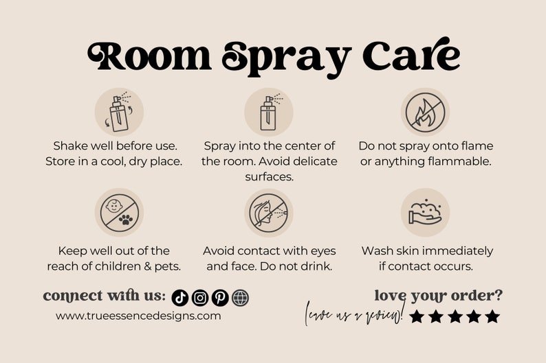 May include: A beige graphic with black text providing room spray care instructions. The text includes instructions to shake before use, spray into the center of the room, and avoid flames. It also advises keeping out of reach of children and pets.