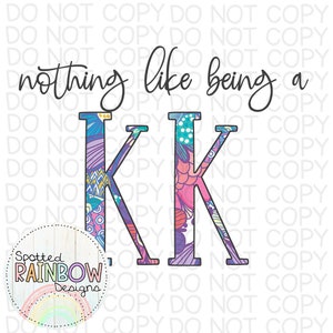 Nothing Like Being a KK Mother&#39;s Day Floral Patterned Clipart PNG Digital Download Sublimation Shirt Design