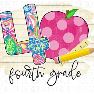 May include: A colorful floral patterned number four with a pink polka dot apple and a yellow pencil on a lined paper background. The text "fourth grade" is written below the number.