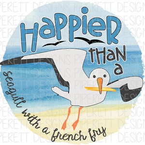 Plus heureux qu'une mouette avec des frites plage océan mer filles voyage Clipart PNG téléchargement numérique chemise sublimation