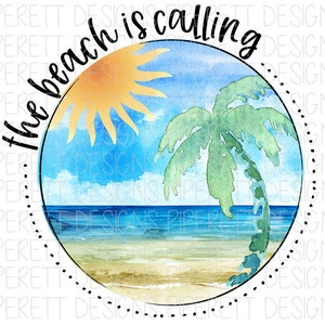 The Beach is Calling Palm Tree Ocean Girls Trip Clipart PNG Digital Download Sublimation Shirt Design