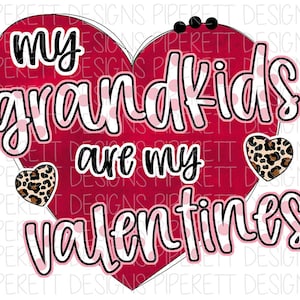 My Grandkids are my Valentines Grandma Mimi Leopard Cheetah Print Clipart PNG Digital Download Sublimation Shirt Design