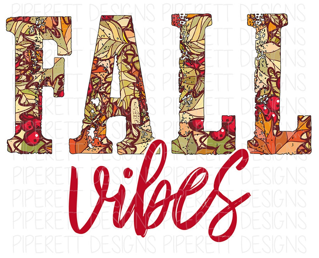 Fall Vibes Autumn Patterned Clipart PNG Download Sublimation - Etsy