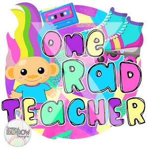 One Rad Teacher 80s 90s Shirt Back to School Digital Design Sublimation Clipart PNG Download