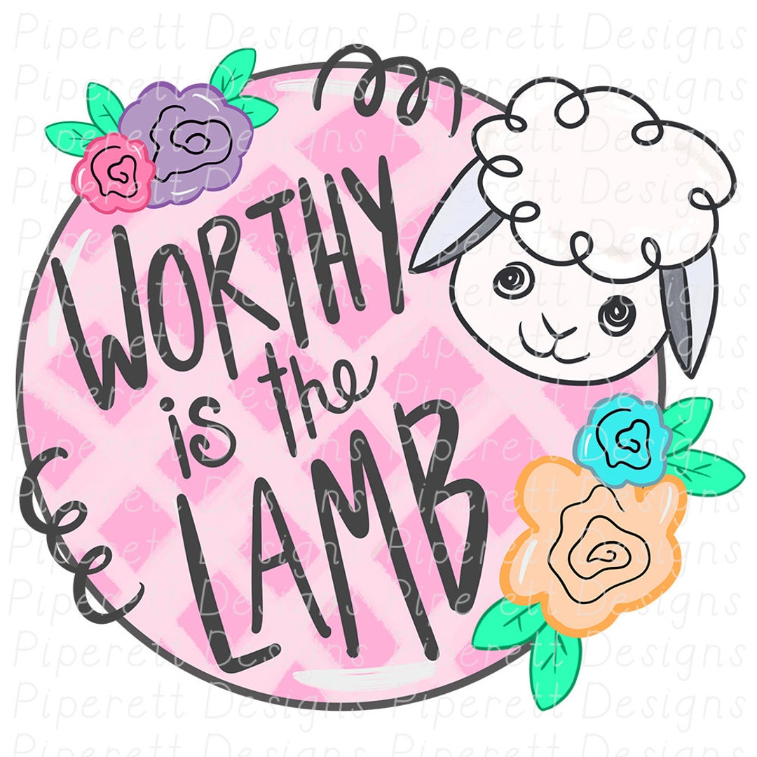 Worthy is the Lamb Hand Drawn Easter Floral Clipart PNG Digital ...