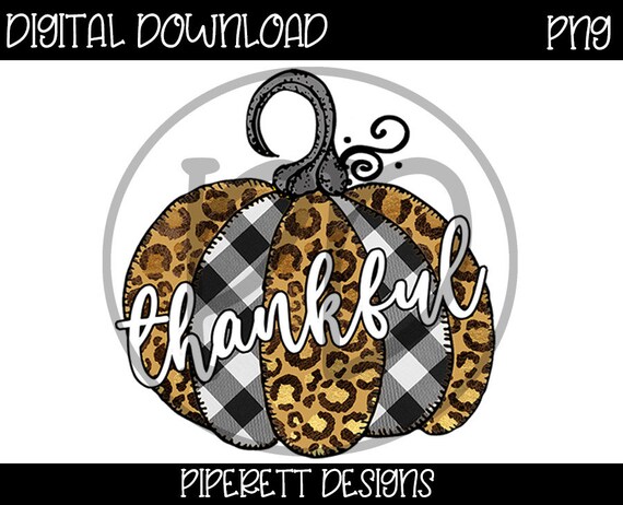 Cheetah Print Pumpkin Thankful PNG Pumpkin Clipart Thanksgiving Shirt Design Thankful Pumpkin Leopard Png Fall Png Leopard Fall Png
