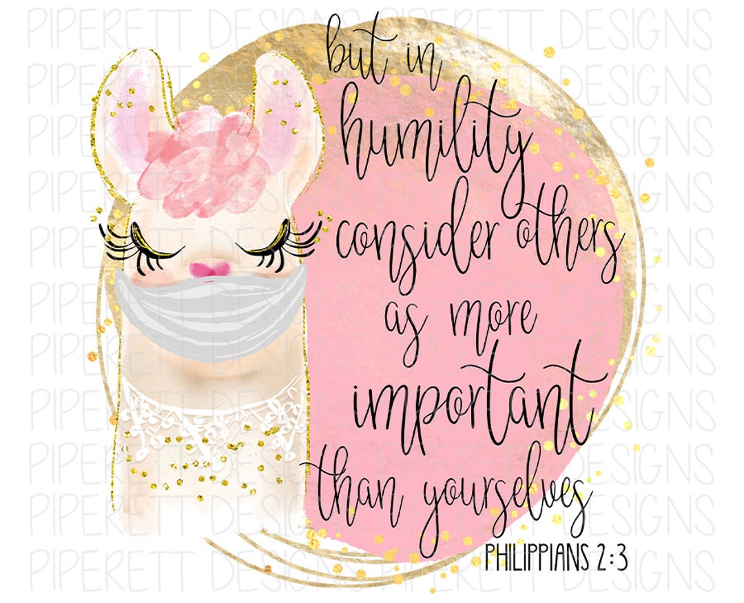 But in Humility Consider Others as More Important Than Yourself ...
