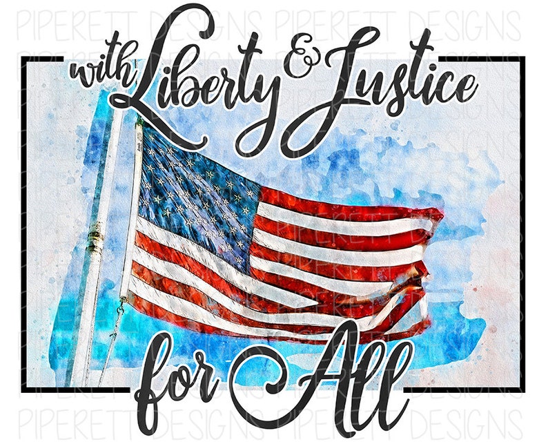 With Liberty & Justice for All Pledge of Allegiance Patriotic Etsy